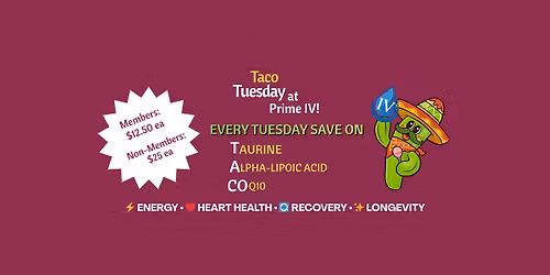 T-A-Co Tuesday at Prime IV!