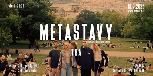 Metastavy + tba na Provoze
