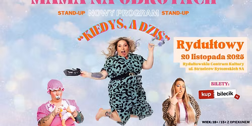 RYDU\u0141TOWY: MamaNaObrotach z NOWYM PROGRAMEM stand-up!