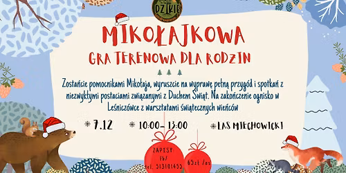 LE\u015aNE MIKO\u0141AJKI - Rodzinna gra terenowa