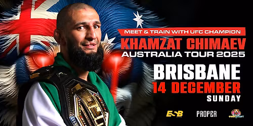 Meet & Train with UFC champion Khamzat Chimaev - Brisbane (14 December)