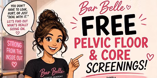 Free Pelvic Floor and Core Screening