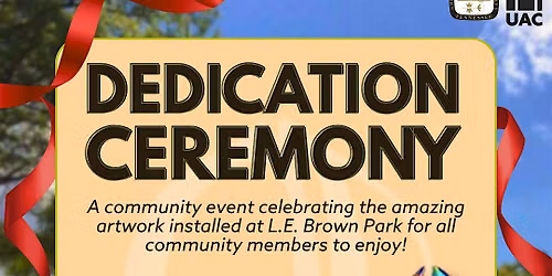 L.E. Brown Park Sculpture Dedication Ceremony