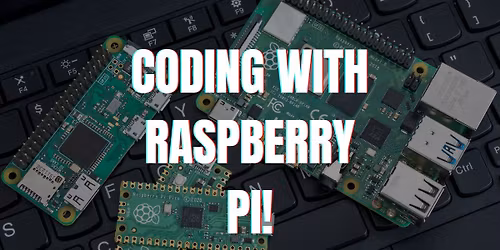 Coding with Raspberry Pi
