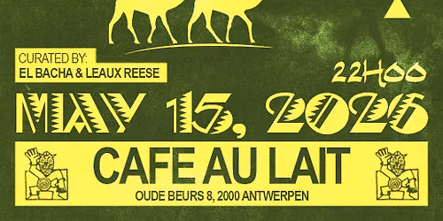 The S\u00f6uks ft. El Bacha & Leau Reese @ Cafe Au Lait 