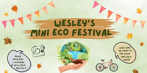 Wesley's Mini Eco Festival