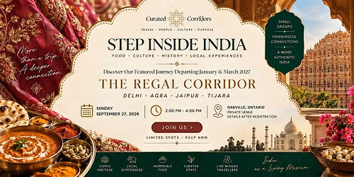 Step Inside India: A Cultural & Travel Experience - Oakville (GTA)