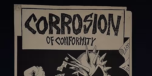 Corrosion of Conformity at Cannery Hall