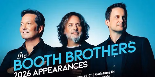 The Booth Brothers Retreat - Tuesday at Blue Gate Performing Arts Center