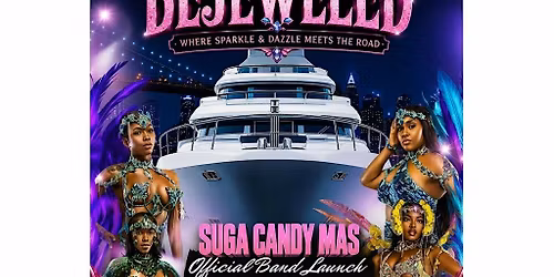 SUGA CANDY MAS PRESENTS "BEJEWELED" BAND LAUNCH 2026