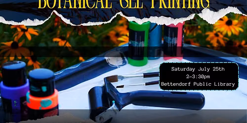 Botanical Gel Printing: Adults 2-3:30pm