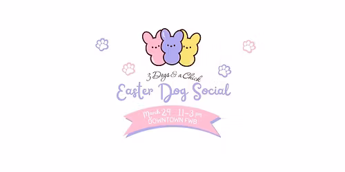 Easter Dog Social at 3 Dogs & a Chick