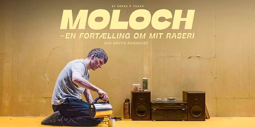 Moloch - En Fort\u00e6lling Om Mit Raseri
