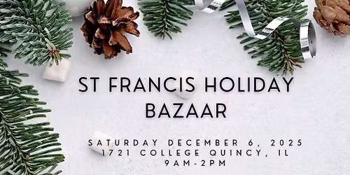 St. Francis Holiday Bazaar