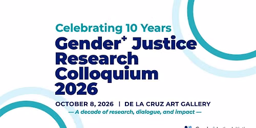 Gender+ Justice Research Colloquium 2026