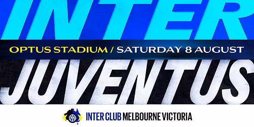 INTER vs. Juventus | Derby d'Italia in Perth! \ud83d\udda4\ud83d\udc99