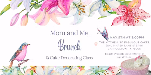 Mom and Me Brunch and Cake Decorating Class