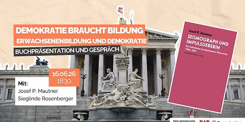 Demokratie braucht Bildung - Erwachsenenbildung und Demokratie