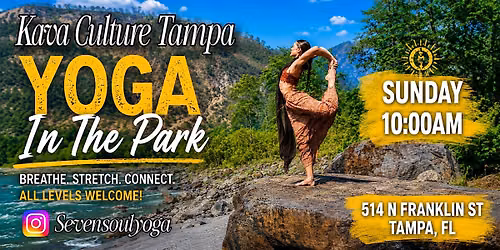 Yoga in the Park with SevenSoulYoga at Kava Culture Downtown Tampa