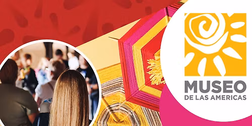 Community Field Trip: Museo de las Am\u00e9ricas and Tonantzin Casa de Caf\u00e9