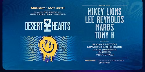 Memorial Day Hijinks  with Desert Hearts