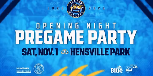 Opening Night Pregame Party