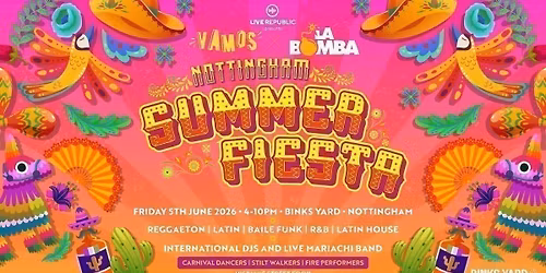 Nottingham's Summer Fiesta 2026 | VAMOS X LA BOMBA | Binks Yard