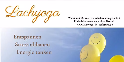 Lachyoga -  gute Laune f\u00fcr K\u00f6rper, Geist und Seele