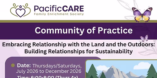 CoP - Embracing Relationship with the Land and the Outdoors as Educators - Nanaimo