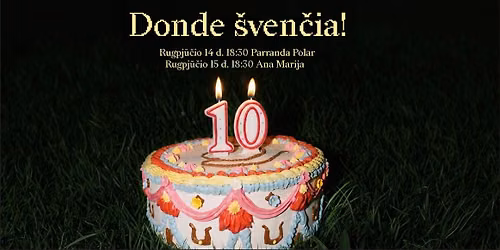 Donde \u0161ven\u010dia 10!