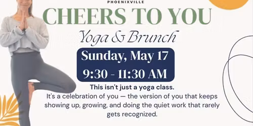 Cheers to you: Yoga + Brunch
