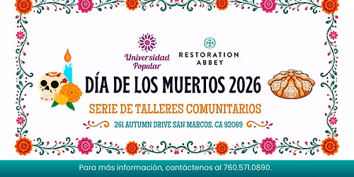 Dia De Los Muertos Serie De Talleres Comunitarios