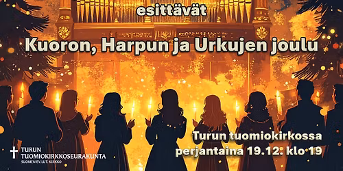 Kuoron, Harpun ja Urkujen Joulu