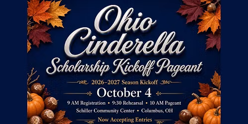 Cinderella Kick-Off Pageant!