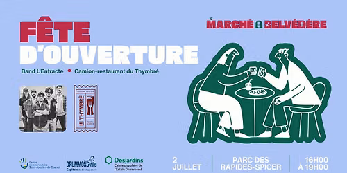 Fête d'ouverture du Marché du Belvédère - 5e édition ☀️🎉