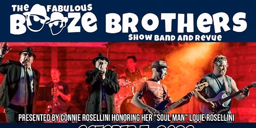 The Fabulous Booze Brothers Show Band & Revue Presented by Connie Rosellini
