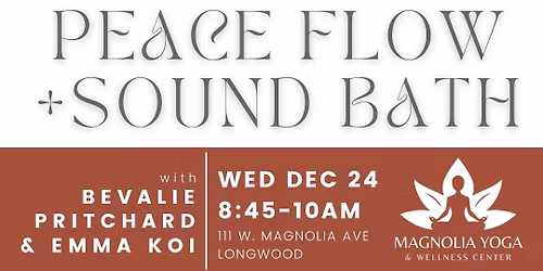 Christmas Eve Peace Flow + Sound Bath with Bevalie Pritchard & Emma Koi