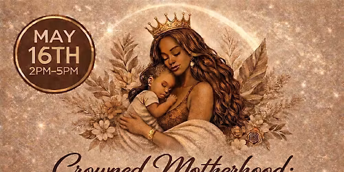 Crowned Motherhood: A Coloring, Healing and Journaling Experience for Mamas
