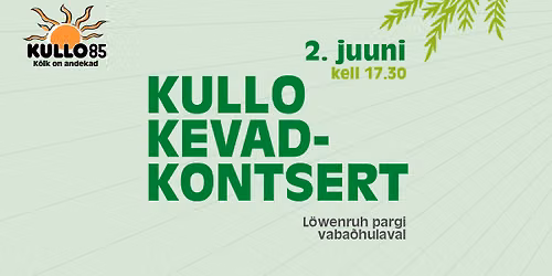 Kullo kevadkontsert L\u00f6wenruh pargis