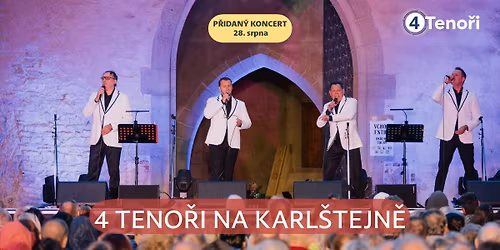4 Teno\u0159i na Karl\u0161tejn\u011b - P\u0158IDAN\u00dd TERM\u00cdN (VYPROD\u00c1NO)