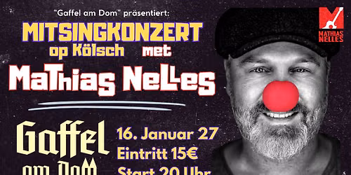Konzert op K\u00f6lsch 27 - Mathias Nelles LIVE im Gaffel am Dom