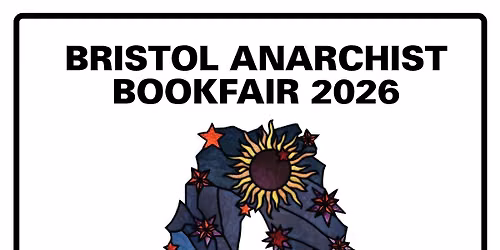 Bristol Anarchist Bookfair 2026