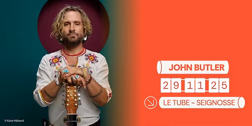 John Butler en concert au Tube !