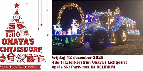 Onaya's Lichtjesdorp (Winterbar) met Tractorkerstrun Onaya's Lichtjesrit