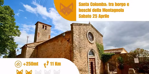 Santa Colomba: tra borgo e boschi della Montagnola