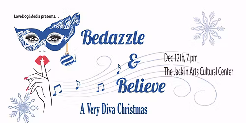 Bedazzle & Believe: A Very Diva Christmas   Post Falls   