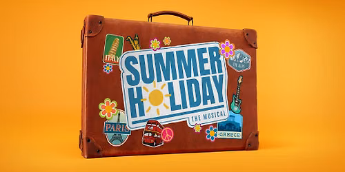 Summer Holiday the Musical