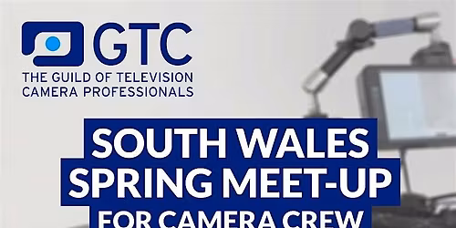 GTC South Wales Spring Meet-up