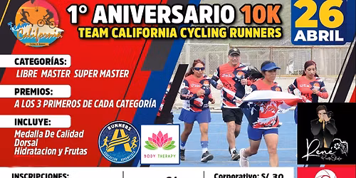 PRIMER ANIVERSARIO TEAM CALIFORNIA CYCLING RUNNERS  10K 