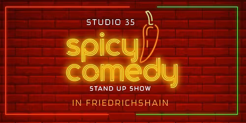 Stand up Show: "Spicy Comedy"
